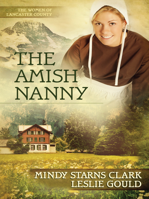 Title details for The Amish Nanny by Mindy Starns Clark - Wait list